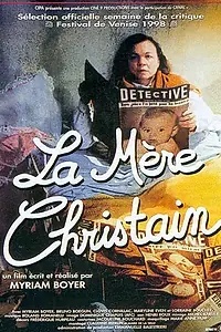 Постер к фильму «La mère Christain (1998)»