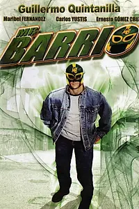 Постер к фильму «Mister barrio (1992)»
