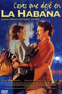 Постер к фильму «Вещи, которые я оставил в Гаване (1997)»