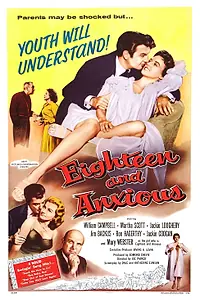 Постер к фильму «Восемнадцатилетние и беспокойные (1957)»