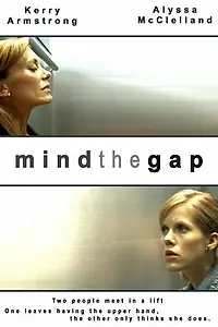 Постер к фильму «Mind the Gap (2005)»