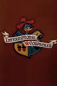Главный постер мультфильма «International Woodpecker (1957)»