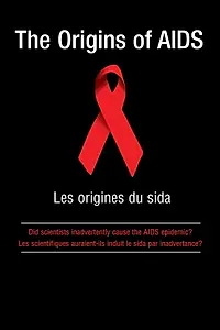 Главный постер фильма «Les origines du SIDA (2004)»