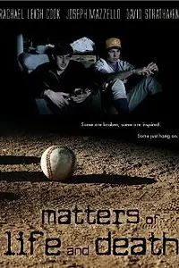 Постер к фильму «Matters of Life and Death (2007)»