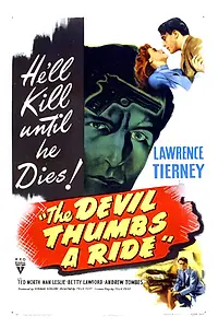 Постер к фильму «The Devil Thumbs a Ride (1947)»