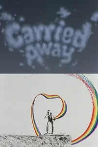 Главный постер мультфильма «Carried Away (1987)»