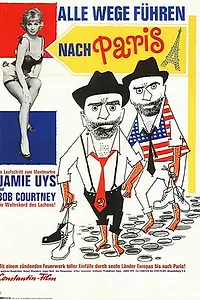 Главный постер фильма «All the Way to Paris (1966)»