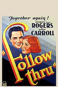 Постер к фильму «Follow Thru (1930)»