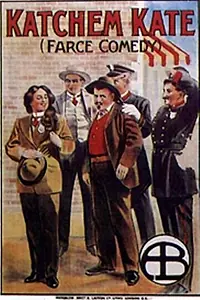 Главный постер фильма «Поймай их, Кейт (1912)»