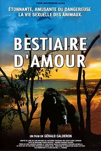 Главный постер фильма «Le bestiaire d'amour (1965)»