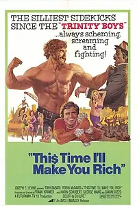 Постер к фильму «На этот раз ты разбогатеешь! (1974)»