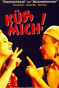 Постер к фильму «Küß mich! (1995)»
