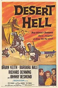 Постер к фильму «Desert Hell (1958)»