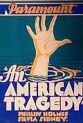 Постер к фильму «Американская трагедия (1931)»