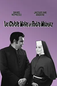 Главный постер фильма «Плохие девочки отца Мендеза (1970)»