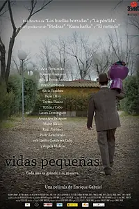 Главный постер фильма «Маленькие жизни (2010)»