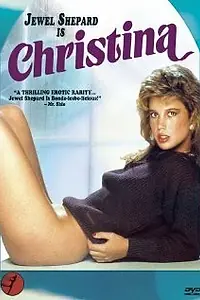 Главный постер фильма «Кристина и сексуальная переподготовка (1984)»