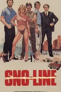 Постер к фильму «Sno-Line (1985)»