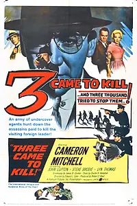 Постер к фильму «Three Came to Kill (1960)»