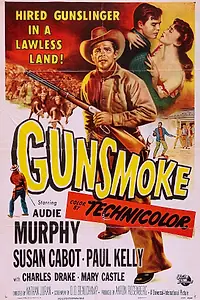 Главный постер фильма «Gunsmoke (1953)»