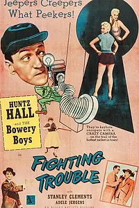 Главный постер фильма «Fighting Trouble (1956)»