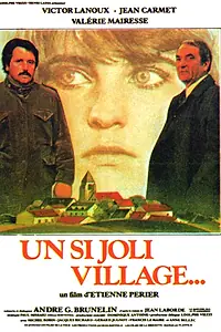 Главный постер фильма «Маленькая красивая деревня (1978)»