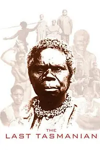 Главный постер фильма «The Last Tasmanian (1978)»