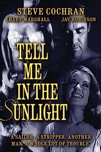 Главный постер фильма «Tell Me in the Sunlight (1965)»