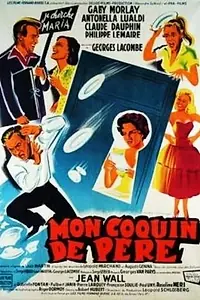 Постер к фильму «Mon coquin de père (1958)»