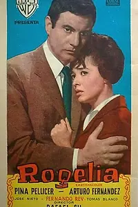 Постер к фильму «Rogelia (1962)»