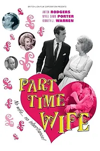 Постер к фильму «Part-Time Wife (1961)»