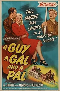 Главный постер фильма «A Guy, a Gal and a Pal (1945)»