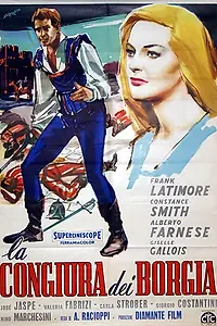 Главный постер фильма «Заговор Борджиа (1959)»