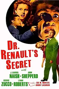 Главный постер фильма «Dr. Renault's Secret (1942)»