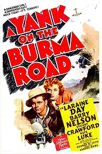 Постер к фильму «A Yank on the Burma Road (1942)»