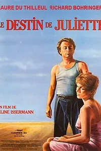 Постер к фильму «Судьба Жюльетт (1983)»