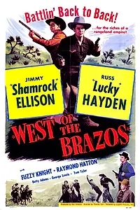 Главный постер фильма «West of the Brazos (1950)»