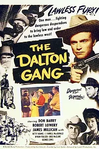 Главный постер фильма «The Dalton Gang (1949)»