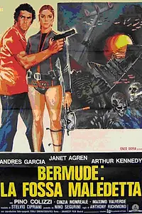 Главный постер фильма «Бермуды: Проклятая бездна (1978)»