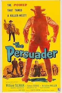 Главный постер фильма «The Persuader (1957)»