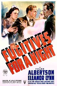 Постер к фильму «Fugitives for a Night (1938)»