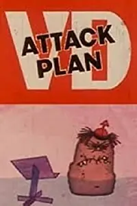 Постер к мультфильму «VD Attack Plan (1973)»