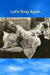 Постер к фильму «Let's Sing Again (1936)»