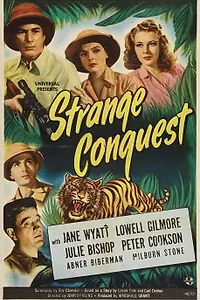 Постер к фильму «Strange Conquest (1946)»