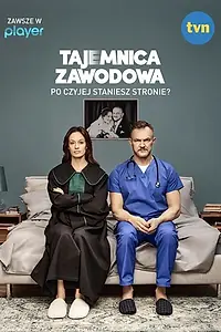 Постер к сериалу «Tajemnica zawodowa (2021)»