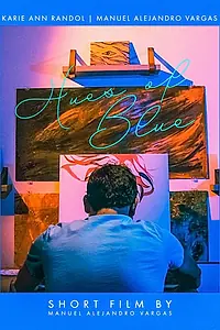 Главный постер фильма «Hues of Blue (2020)»