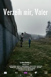 Главный постер фильма «Verzeih mir, Vater! (2020)»