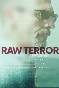 Постер к сериалу «Raw Terror (2020)»