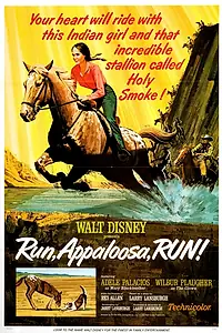Постер к фильму «Run, Appaloosa, Run (1966)»