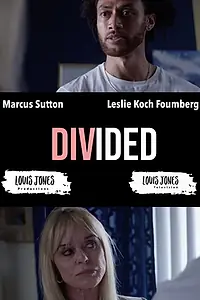 Постер к фильму «Divided (2020)»
